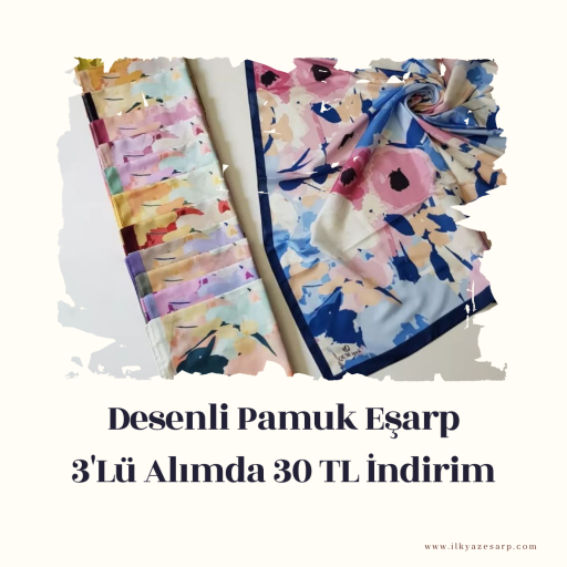 Desenli Pamuk Eşarp 3'Lü Alımda 30 TL İndirim